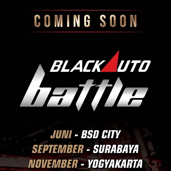 Hadir Lagi Tahun Ini, Blackauto Battle 2025 Bakal Sajikan Keseruan Yang Lebih