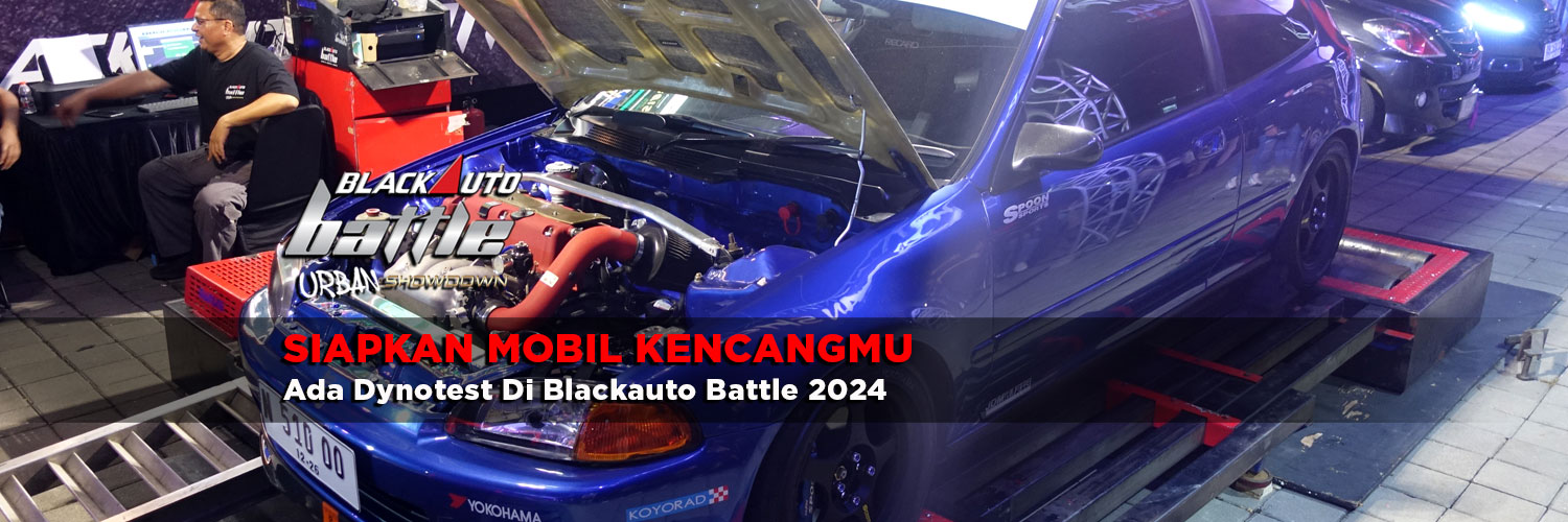 Siapkan Mobil Kencangmu, Ada Dynotest Di BlackAuto Battle 2024