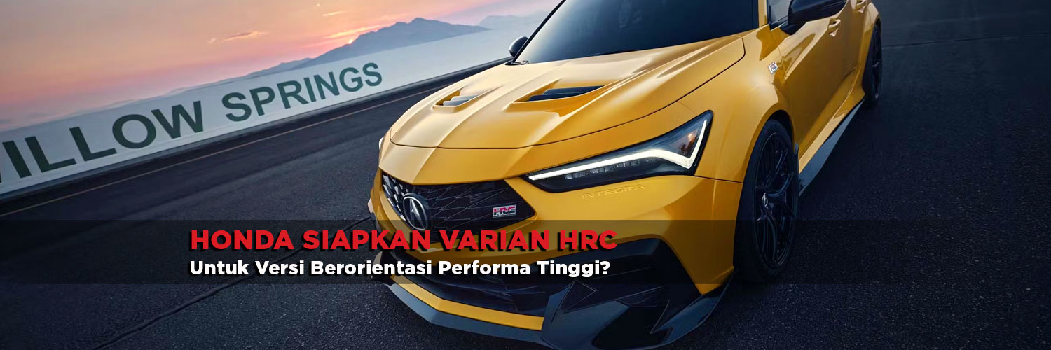 Honda Siapkan Varian HRC Untuk Versi Berorientasi Performa Tinggi?