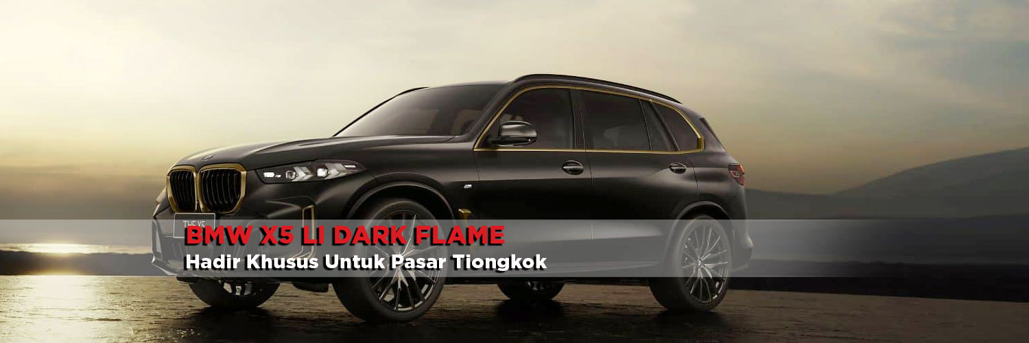 BMW X5 LI Dark Flame Limited Edition Hadir Khusus Untuk Pasar TIongkok