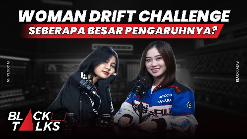 Drifting Perempuan Ternyata Juga Bisa Kok!